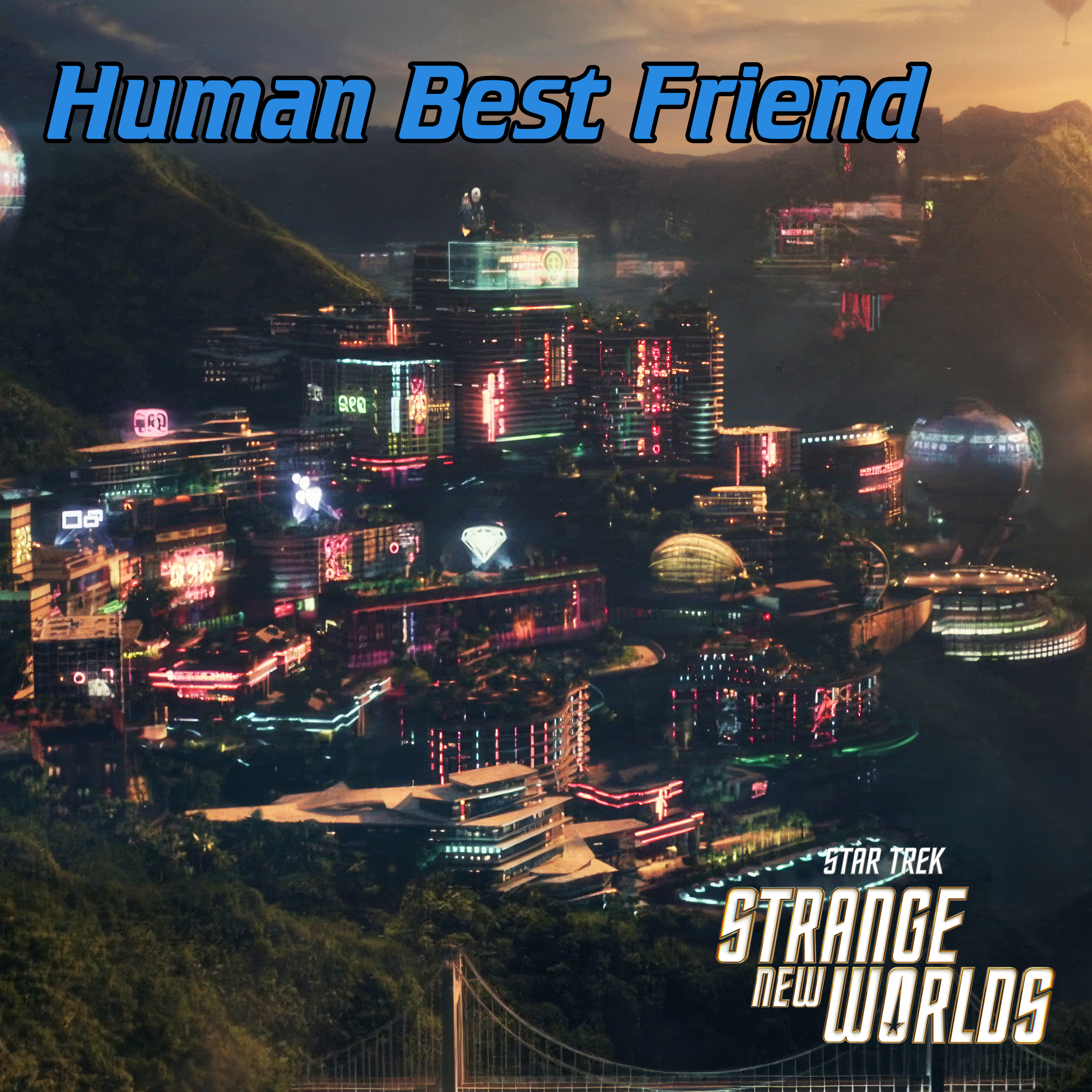 268: Human Best Friend